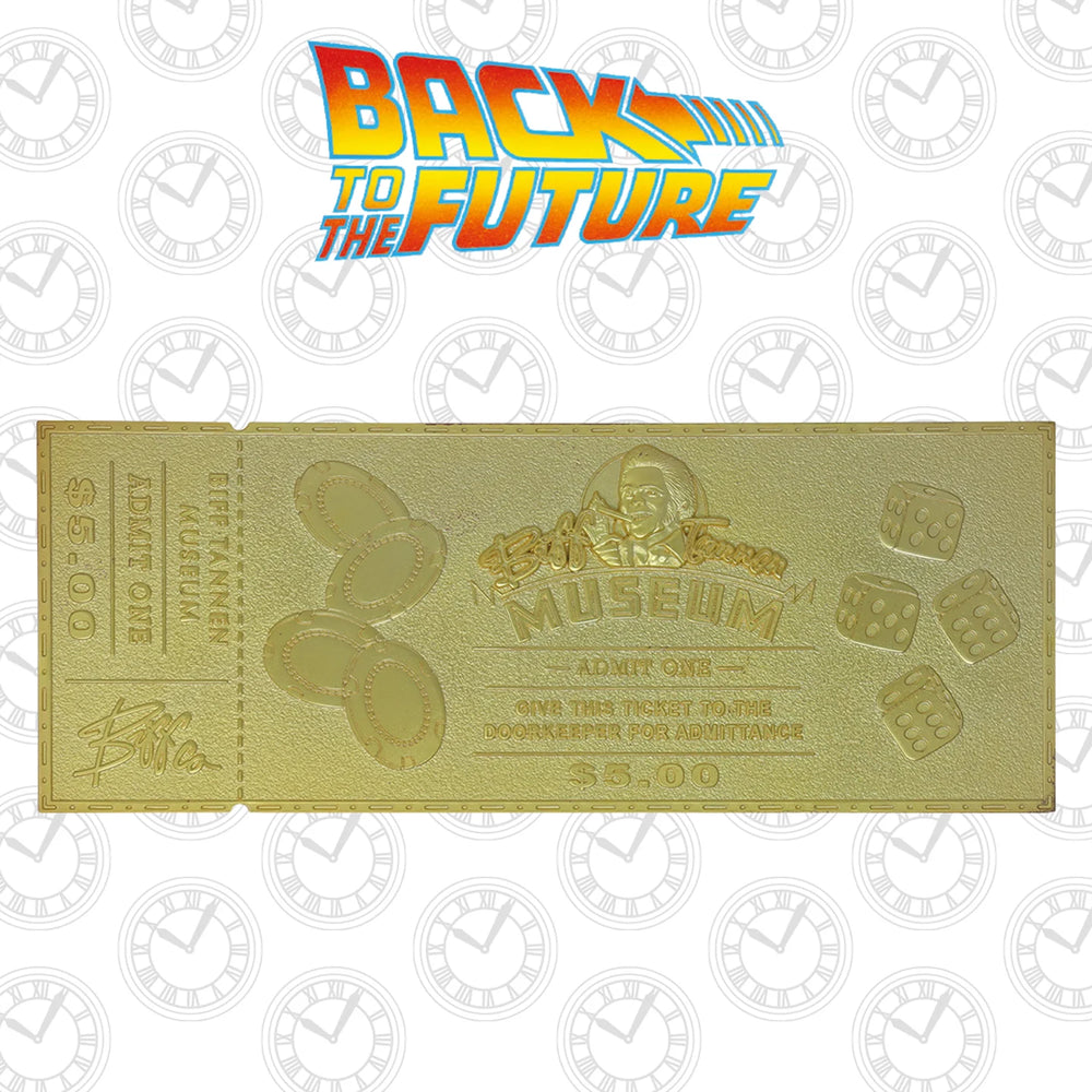 Back to the Future | Biff Tannen Museum Entrance Ticket | 24k Gold Plated | Limited Edition