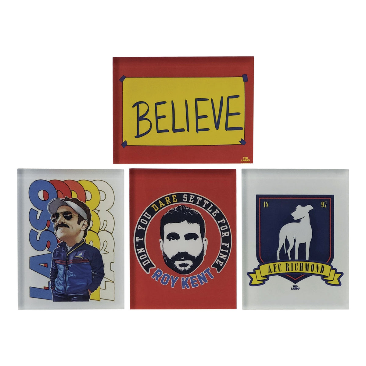 Fanattik | TED LASSO & ROY KENT Believe Set of 4 Acrylic Magnets