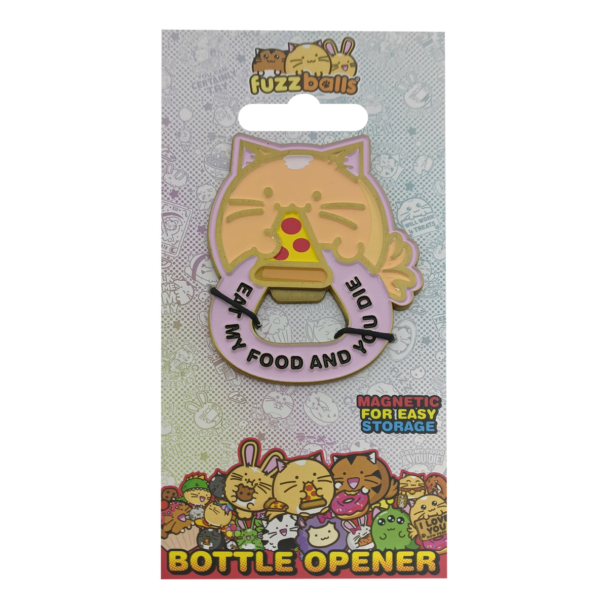 Fanattik Fuzzballs | TIMMY THE CAT Eat My Food Magnetic Metal Bottle Opener