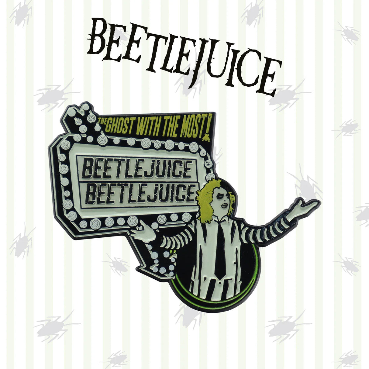 Beetlejuice | Limited Edition Pin Badge