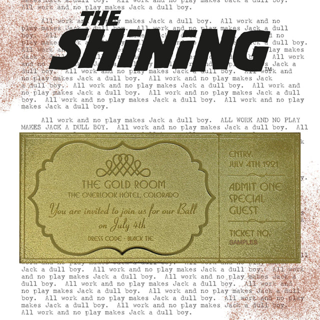 The Shining | The Overlook Hotel Ball Ticket | Replica Golden Ticket | Limited Edition