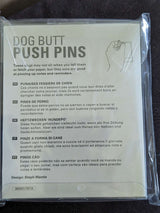 Dog Butt Push Pins