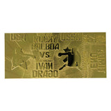 Rocky IV - 24K Gold Plated Fight Ticket East vs West Re-Match (6988986450020)